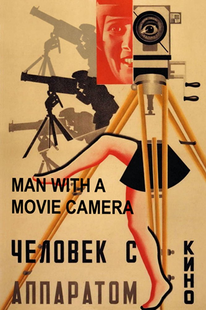 Man with a Movie Camera (Chelovek s kino-apparatom) (1929)